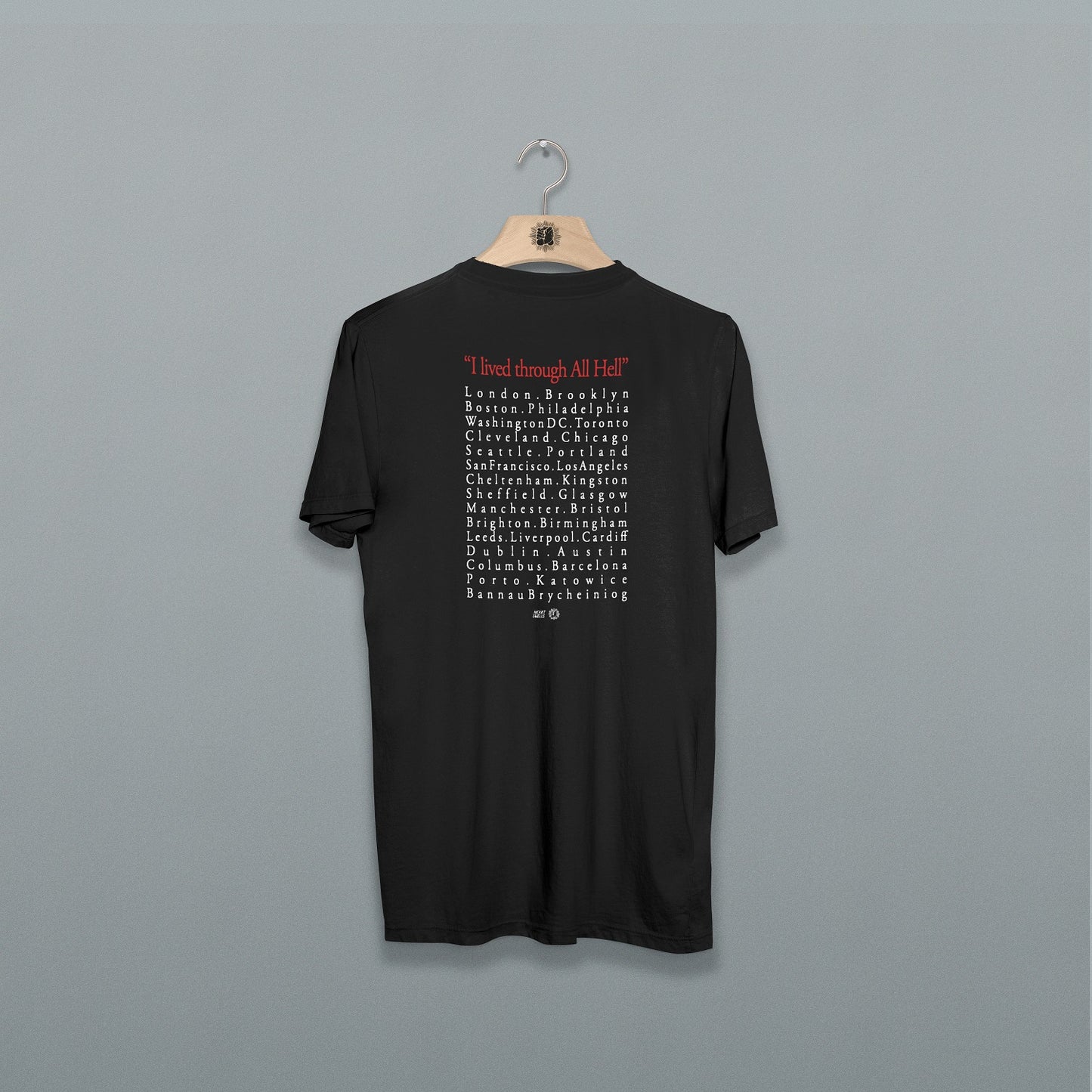 I Lived Through All Hell | T-Shirt